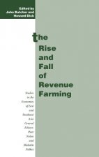 Rise and Fall of Revenue Farming