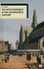 Dutch Republic in the Seventeenth Century