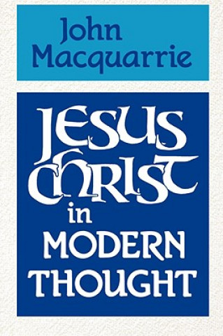 Jesus Christ in Modern Thought