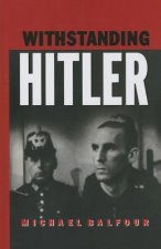 Withstanding Hitler