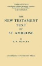 New Testament Text of Saint Ambrose