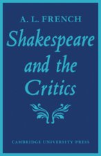 Shakespeare and the Critics