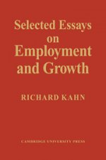 Selected Essays on Employment and Growth