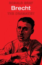 Brecht: The Dramatist