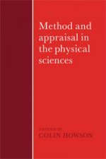 Method and Appraisal in the Physical Sciences