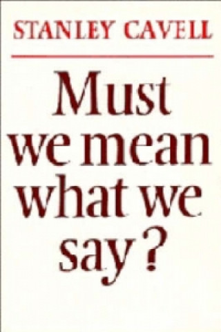 Must We Mean What We Say?