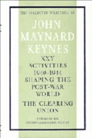 Collected Writings of John Maynard Keynes