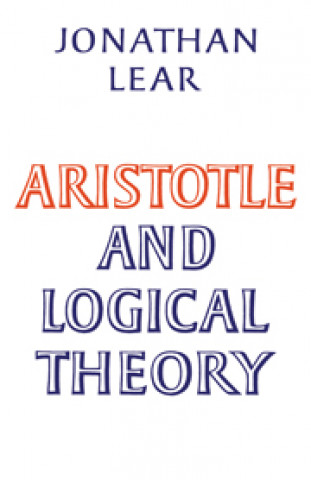 Aristotle and Logical Theory