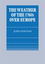 Weather of the 1780s Over Europe