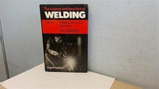 Science Practice of Welding: Volume 1