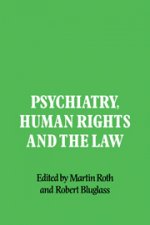 Psychiatry, Human Rights and the Law