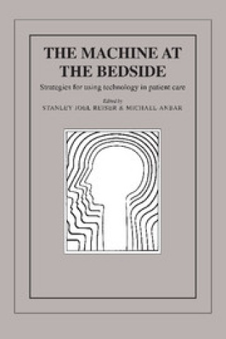 Machine at the Bedside