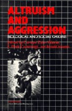 Altruism and Aggression