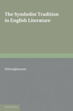 Symbolist Tradition in English Literature