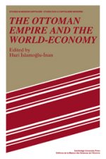 Ottoman Empire and the World-Economy