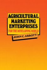 Agricultural Marketing Enterprises for the Developing World