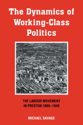Dynamics of Working-class Politics