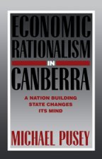 Economic Rationalism in Canberra