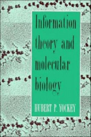 Information Theory and Molecular Biology