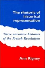 Rhetoric of Historical Representation