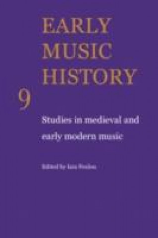 Early Music History: Volume 9