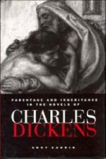 Parentage and Inheritance in the Novels of Charles Dickens