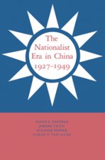 Nationalist Era in China, 1927-1949