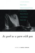 As Good as a Yarn with You