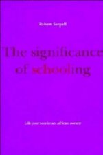 Significance of Schooling