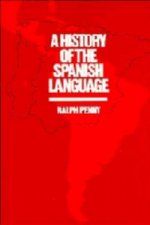 History of the Spanish Language