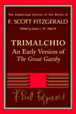 F. Scott Fitzgerald: Trimalchio