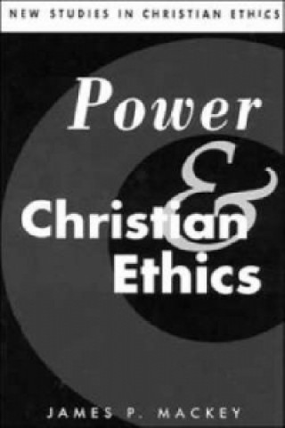 Power and Christian Ethics