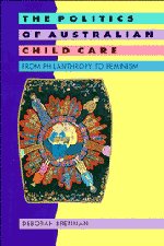 Politics of Australian Child Care
