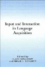 Input and Interaction in Language Acquisition