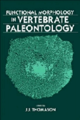 Functional Morphology in Vertebrate Paleontology