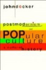 Postmodernism and Popular Culture