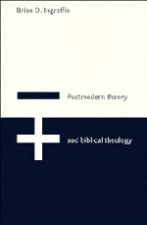 Postmodern Theory and Biblical Theology