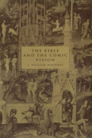 Bible and the Comic Vision
