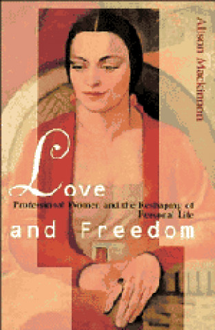 Love and Freedom