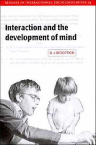 Interaction and the Development of Mind