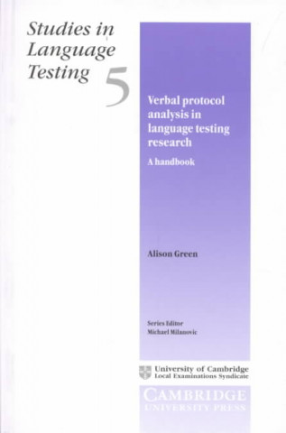 Using Verbal Protocols in Language Testing Research: A Handbook