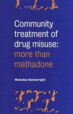 Community Treatment of Drug Misuse