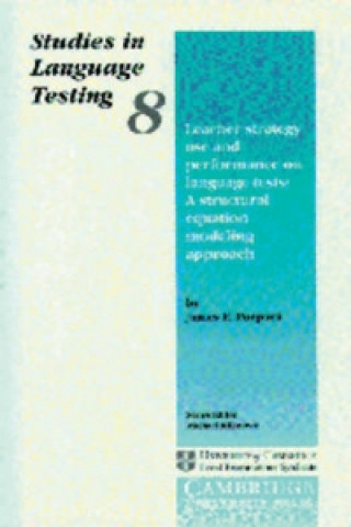 Learner Strategy Use and Performance on Language Tests