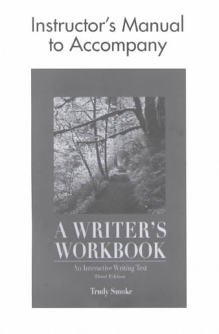 Writer's Workbook Instructor's Manual