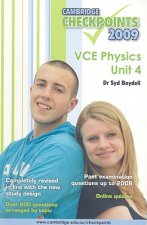 Cambridge Checkpoints VCE Physics Unit 4 2009
