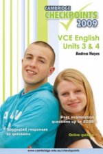 Cambridge Checkpoints VCE English Units 3 and 4 2009