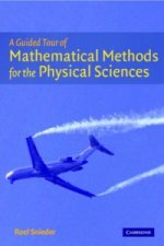 Guided Tour of Mathematical Methods
