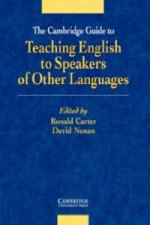 Cambridge Guide to Teaching English to Speakers of Other Languages