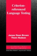 Criterion-Referenced Language Testing