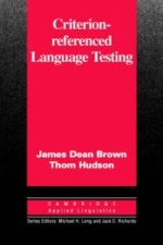 Criterion-Referenced Language Testing